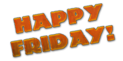 Happy-Friday-e1378471299946.png