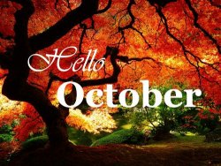Hello October.jpg Hello October.jpg