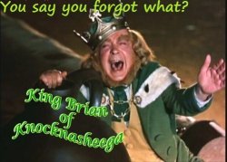 King Brian of Knocknasheega.jpg King Brian of Knocknasheega.jpg
