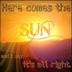 Here comes the Sun.jpg