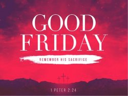 Good Friday Remember.jpg