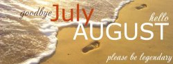 Hello August.jpg
