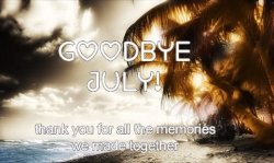 Goodbye-July.jpg