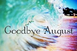 Goodbye August.jpg