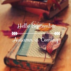 122860-Hello-September-Autumn-Is-Coming.jpg
