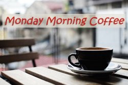 Monday Morning Coffee.jpg