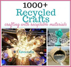 1000-Recycled-Crafts-Crafting-with-Recyclable-Items-NEW_Large400_ID-1988892.jpg