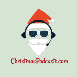 Christmas Podcasts