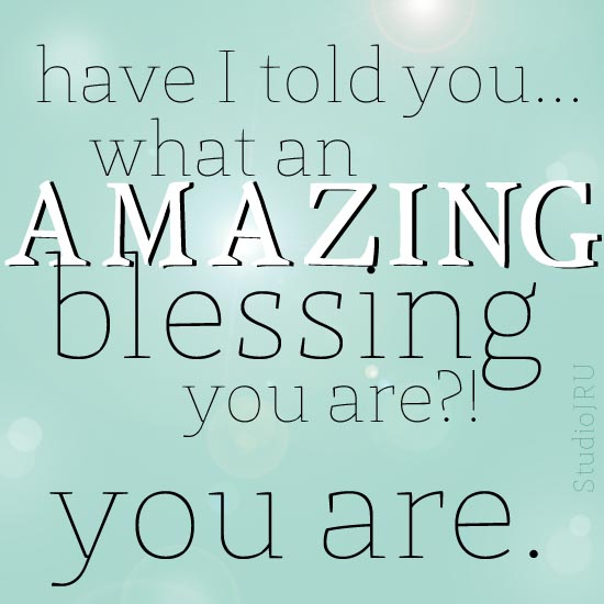 Amazing-Blessing-You-Are-from-StudioJRU.jpg