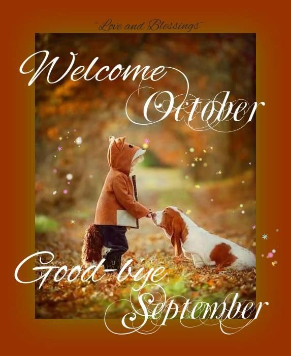 204403-Welcome-October-Goodbye-September.jpg