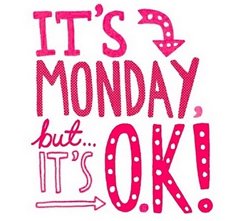 its-monday-but-its-ok3.jpg