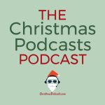 Christmas Podcasts Podcast