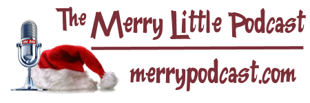 Merry Little Podcast