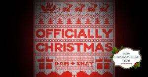 Dan + Shay Officially Christmas